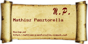 Mathisz Pasztorella névjegykártya